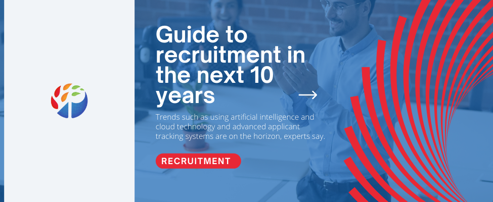 Guide To Recruitment In The Next 10 Years