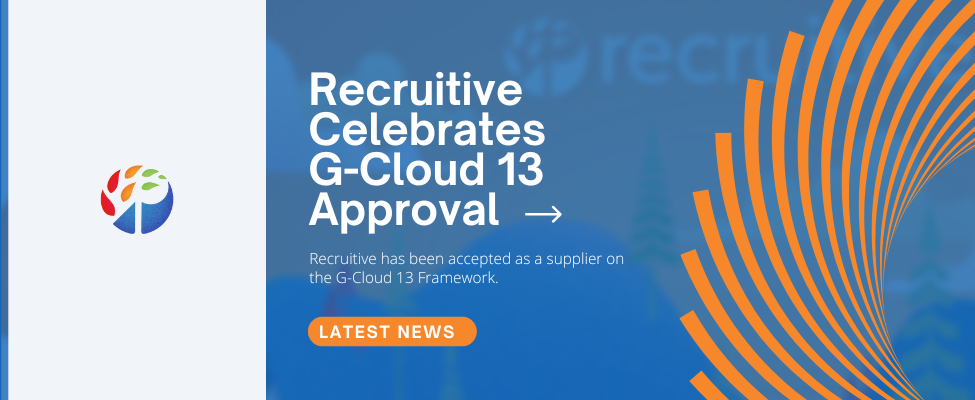 Recruitive Celebrates G-Cloud 13 Approval