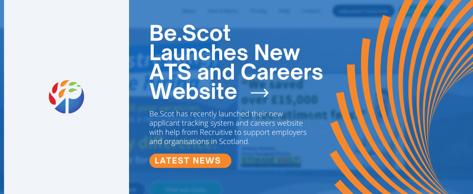 Be.Scot Launches New ATS and Careers Website Blog Image