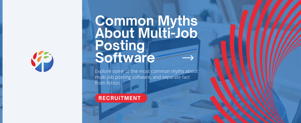 Common Myths About Multi-Job Posting Software Blog Image